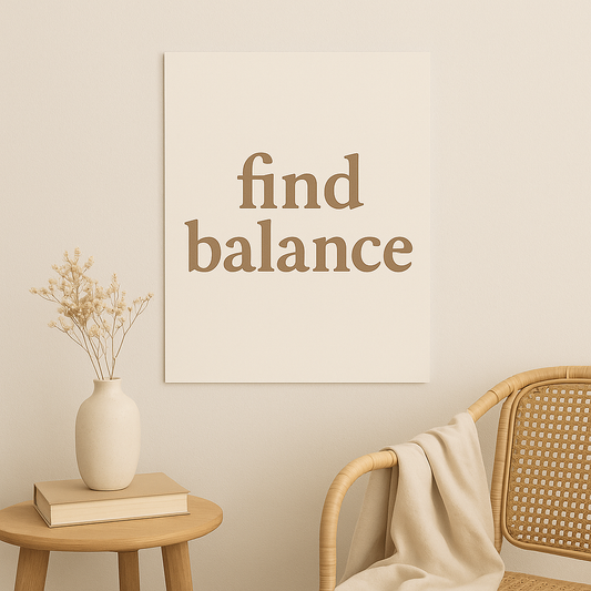 find balance – cozy quote poster