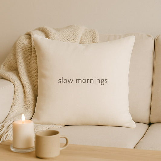 slow mornings – Premium Linen-Feel Pillow